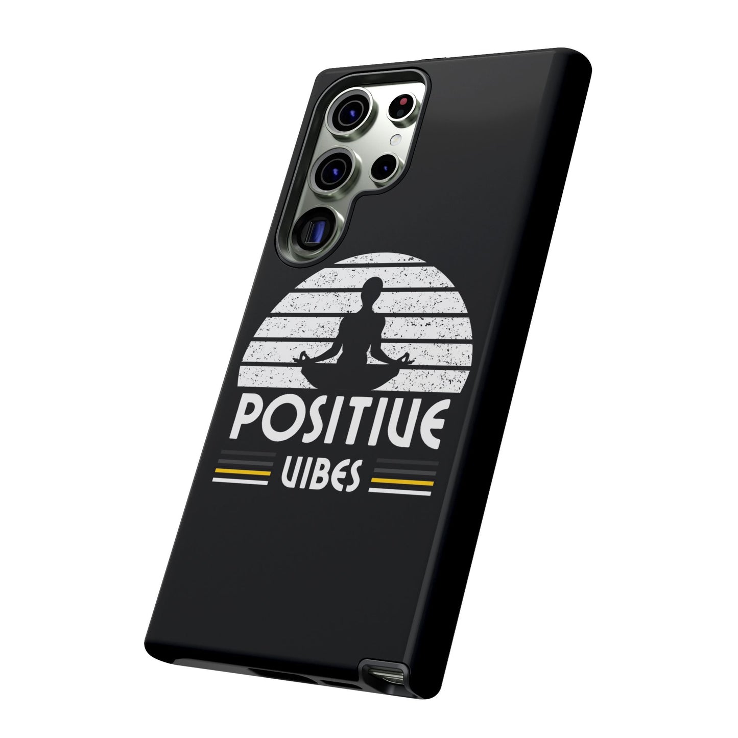 Positive Vibes (Built Tough) Phone Cases