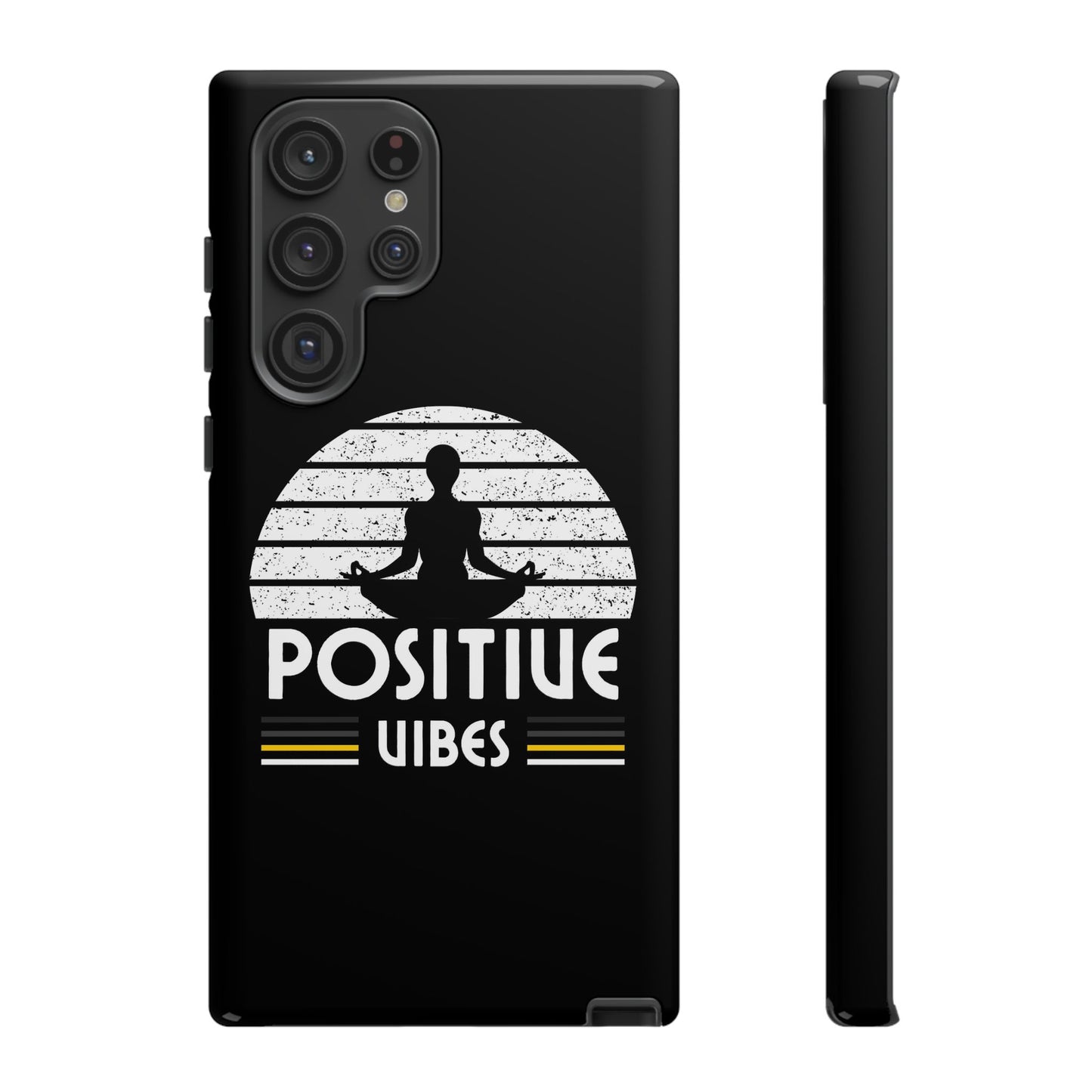 Positive Vibes (Built Tough) Phone Cases