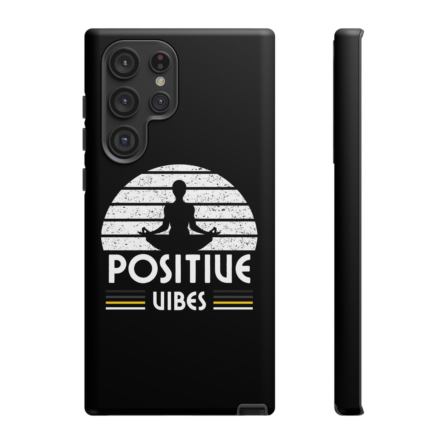 Positive Vibes (Built Tough) Phone Cases