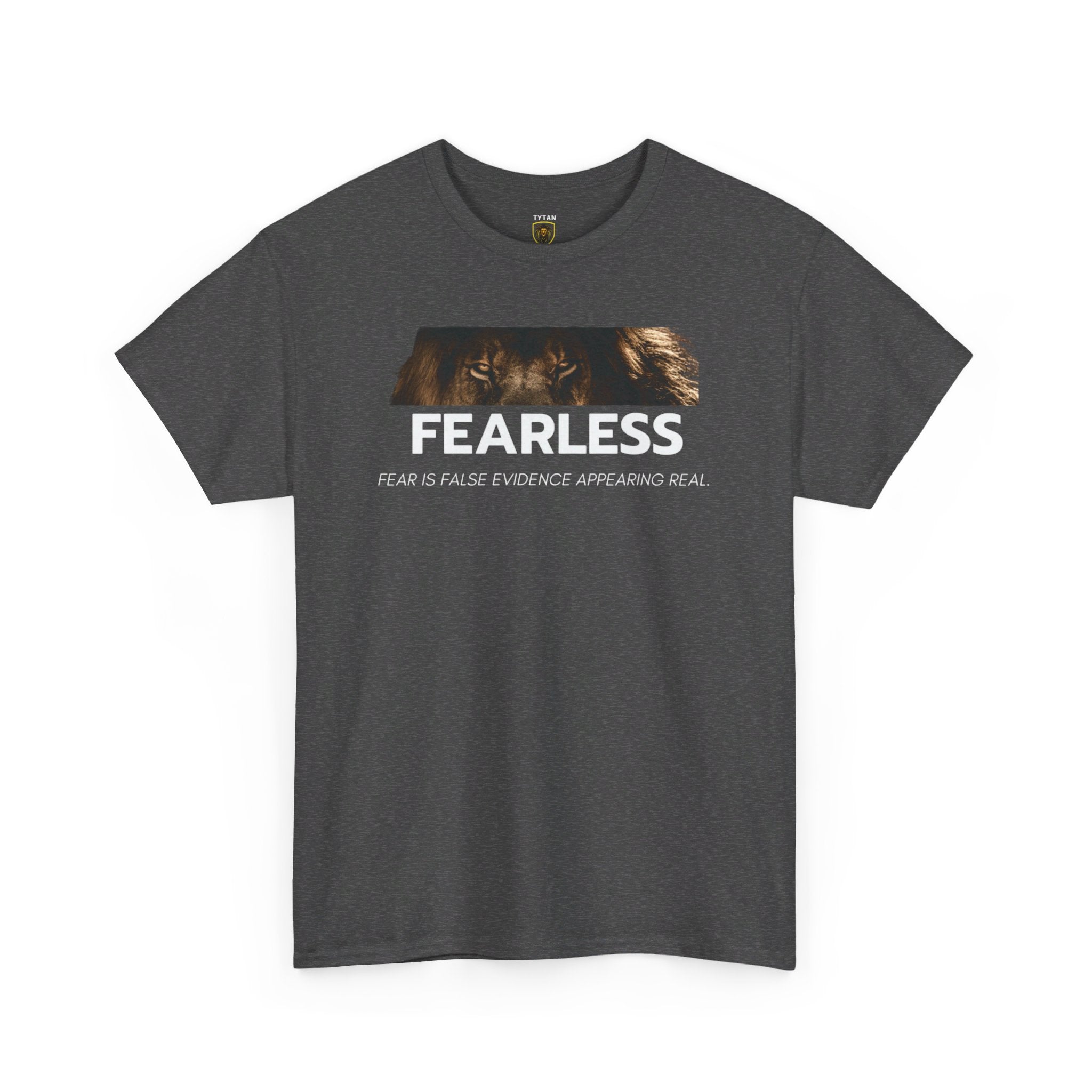 FEARLESS T Shirt